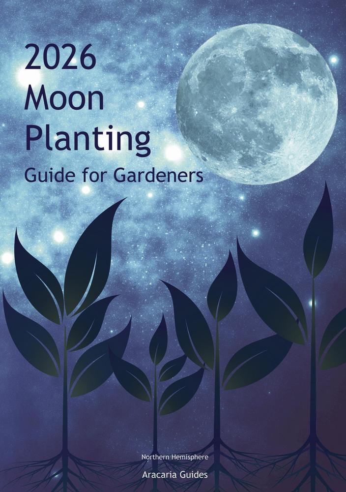 2026 Moon Planting Guide for Gardeners