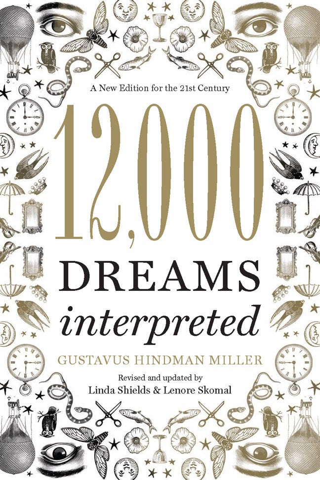 12,000 Dreams Interpreted By Linda Shields