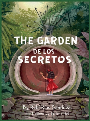 The Garden De Los Secretos