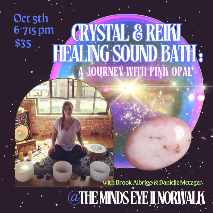 Crystal & Reiki Healing Sound Bath: A Journey with Pink Opal