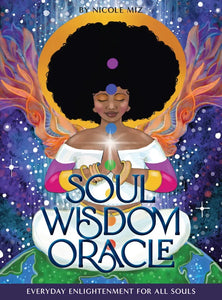 Soul Wisdom Oracle: Everyday Enlightenment for All Souls
