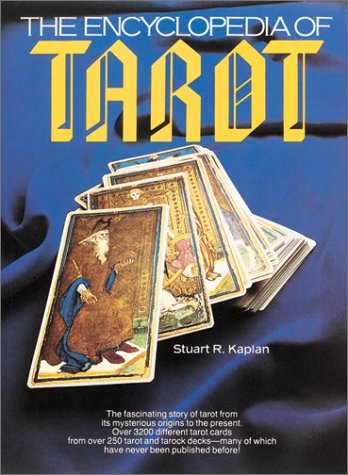 The Encyclopedia Of Tarot, Vol. 1