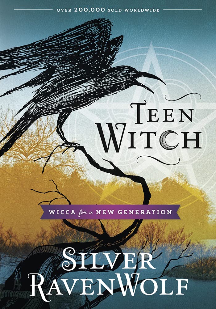 Teen Witch: Wicca for a New Generation