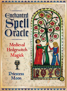 Enchanted Spell Oracle: Medieval Hedgewitch Magick